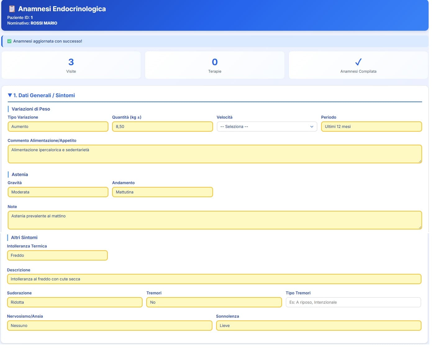 Anamnesi endocrinologica con dati generali e sintomi sistemici del paziente