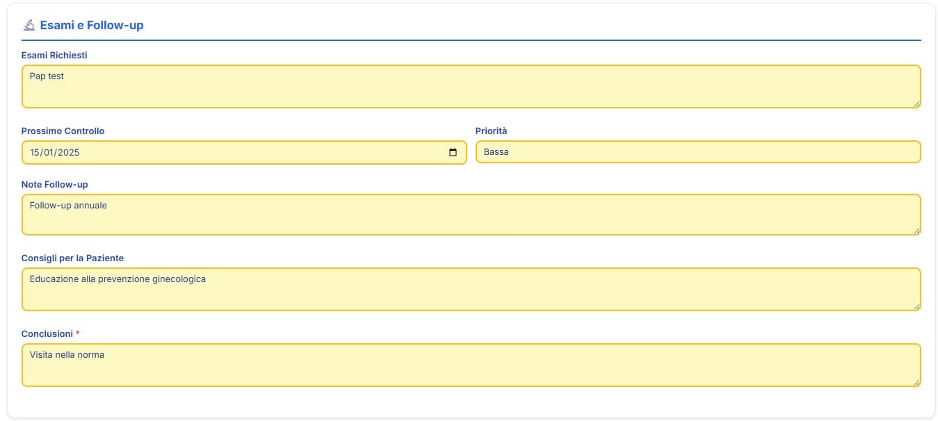 Esami richiesti follow up e conclusioni della visita ginecologica
